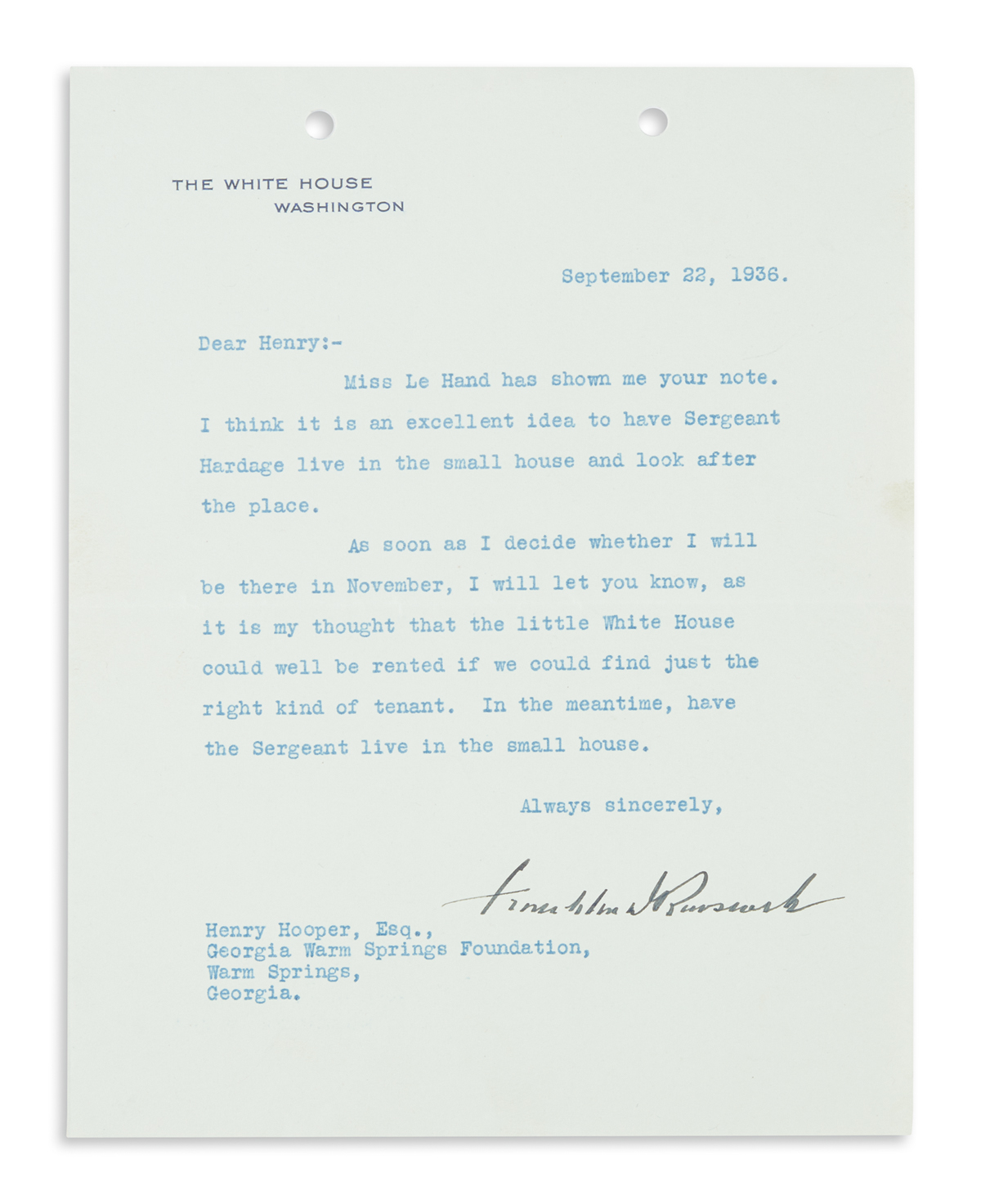ROOSEVELT, FRANKLIN D. Typed Letter Signed, as President, to Warm Springs Foundation Administrator Henry Hooper (Dear Henry),